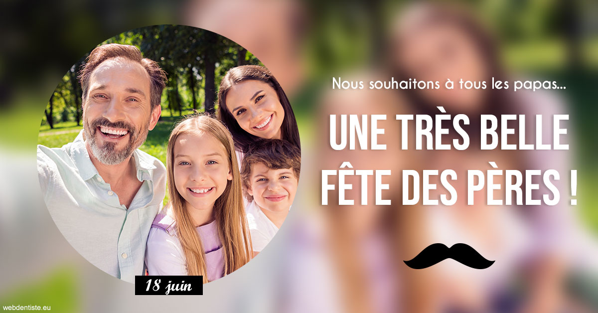 https://dr-sanglard-gilles.chirurgiens-dentistes.fr/T2 2023 - Fête des pères 1
