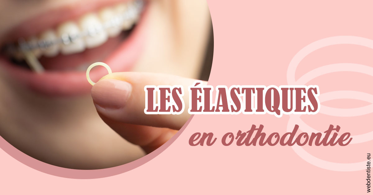 https://dr-sanglard-gilles.chirurgiens-dentistes.fr/Elastiques orthodontie 1